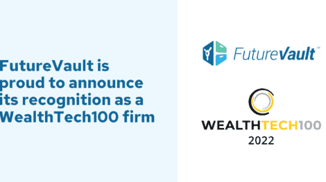 FutureVault Recognized as WealthTech100 Firm Globally