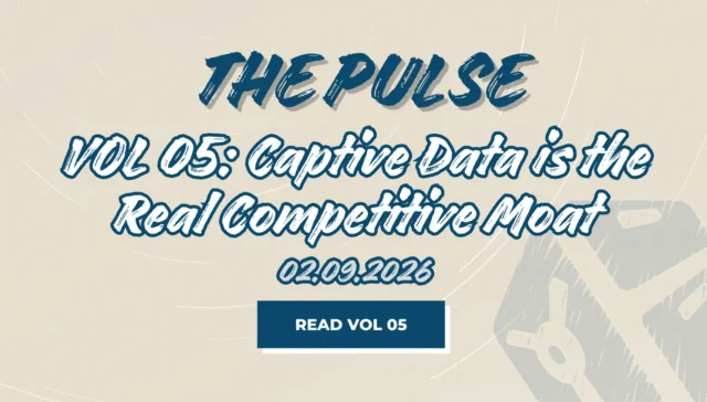 The Pulse VOL 05 - Captive Data is the Real Competitive Moat - FutureVault AI-Powered Digital Vaults