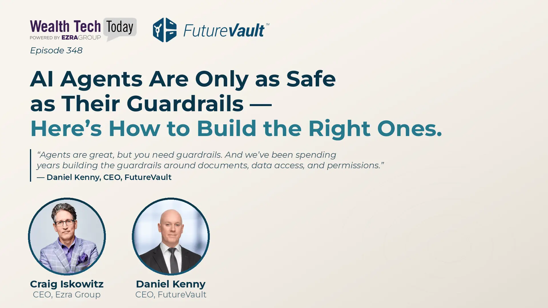 The WealthTechToday Podcast - Episode 348 with Daniel Kenny